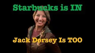 Crypto Update: Starbucks & Dorsey are IN! Warning for Google Chrome Users
