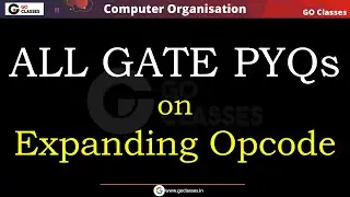 Expanding Opcode Technique - ALL GATE PYQs | GATE CSE 2020, 2018, 1992, 1988 | Computer Architecture