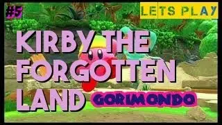 Kirby and the Forgotten land |Let's Play | EP.5 | Gorimondo Boss fight!
