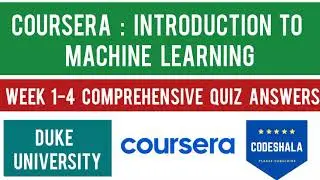 Coursera Introduction to Machine Learning Week 1-4 Quiz Answers |Week 1-4 Comprehensive Quiz Answers
