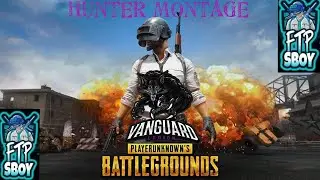 PUBG HUNTER MONTAGE FT. FTP SBOY
