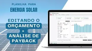 Editando orçamento & análise de Payback - Planilha de Energia Solar