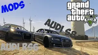 GTA 5 Mods: Audi RS6/AudiS8/AudiR8-ТРИ НЕМКИ НА ОБЗОРЕ!
