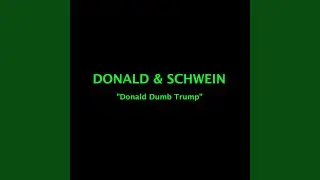 Donald Dumb Trump