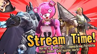 I'm Back! - World of Warcraft Timewalking, Fortnite Live Event and more!