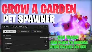 LATEST *FE* Grow A Garden Script Pet Spawner | New Update 💢 | No Key & PasteBin Link 📜 No Ban ⛔️