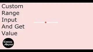 Creating Cool Slider With range input - html and css and also get value.