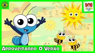 Aproveitando O Verão | Bob Zoom | Vídeo Infantil Musical Oficial @BobZoom