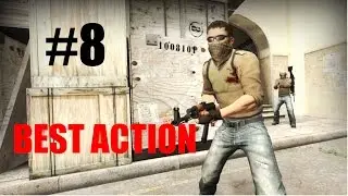 CS:GO Best Actions #8 (ACE)