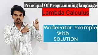 PPL1.5Lambda Calculus Moderate Example(Part-2) With Solution | lambda Calculus Example