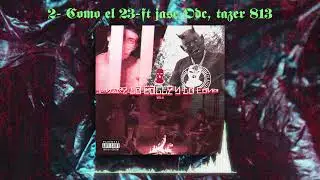 COMO EL 23 (FEAT JASE ODC TAZER 813) {ENTRE LA CALLE Y LA CANA VOL.4} {AUDIO OFICIAL} C-RECORDS