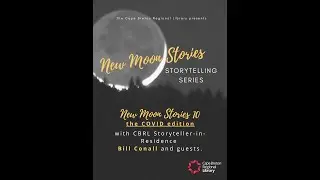 New Moon Stories: the COVID edition