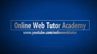 Online Web Tutor Academy - Channel Trailer