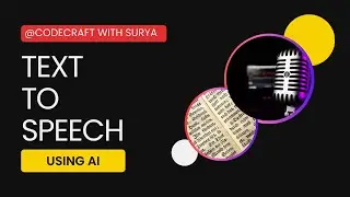 Crafting an AI-Powered Text to Speech Converter: Step-by-Step Guide