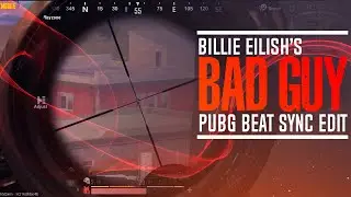 Bad Guy 😈 (Billie Eillish) | PUBGM EDIT | ZENETT