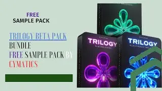 TRILOGY Preview - FREE Sample Pack Bundle by Cymatics 