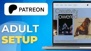 How To Set Up Adult Patreon