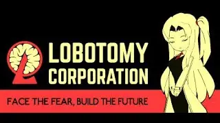 Авангард играет в Lobotomy Corporation #1