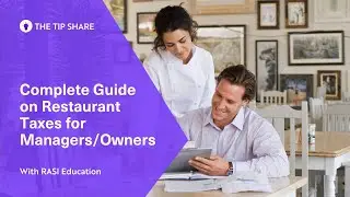 Complete Guide on Restaurant Taxes for Managers/Owners
