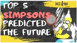 Top 5 SIMPSONS predicted the future..!!  Episode #1