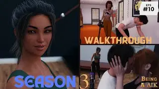 BEING A DIK :  SEASON 3 | Walkthrough | Episode 10 | PART 1