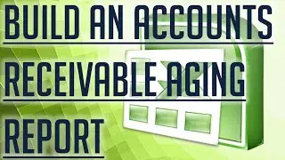 [Free Excel Tutorial] BUILD AN ACCOUNTS RECEIVABLE AGING REPORT IN EXCEL - Full HD