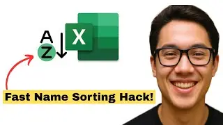 How To Put Names In Alphabetical Order On Excel (Fast and Easy!)