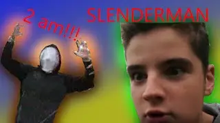 FINDING SLENDERMAN AT 2.AM * EMOTIONAL* * GONE WRONG *