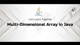Multi-dimensional Arrays in Java | Comprehensive Guide for Beginners