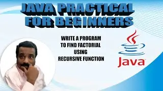 HOW TO FIND FACTORIAL USING RECURSIVE FUNCTION IN JAVA