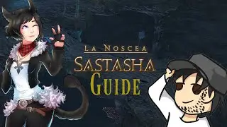 Final Fantasy XIV - Sastasha Dungeon Guide