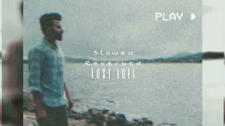 Baari 2 - Lofi Remake ( Slowed + Reverb )  |  3 AM Bollywood lofi | Memories revived | #lofi