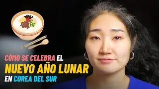 Nuevo Año Lunar en Corea del Sur - ¿Cómo se celebra?