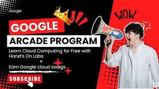 Free Cloud Computing with Google Arcade Program 2024 || Apply Now || Earn  Google Swags for Free!