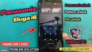 Panasonic eluga i6 hard reset | Eluga i6 pattern unlock | Eluga i6 pin unlock | eluga i6 frp bypass