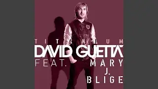 David Guetta, Mary J. Blige - Titanium (Demo) [Audio HQ]