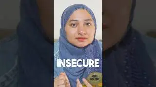 Insecure itu Membunuhmu #nadzirashafa #insecure #shorts