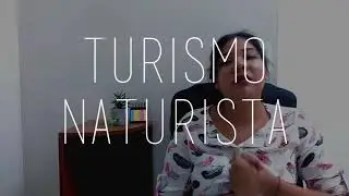 NATURIST TOURISM