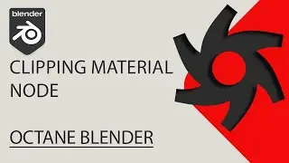 Clip Geometry using the Clipping Material Node - Blender Octane