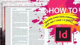 How to quickly even text columns in Adobe® InDesign®