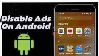 How To Disable Ads On Your Android Device
