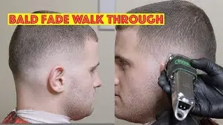 Bald Fade Walkthrough step by step