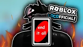 Roblox: LOCOfficial - LONGEST. GAME. EVER.
