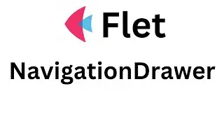 Flet Tutorial - Make Navigation Drawer [ Official Flet Team ]