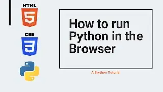 How to Run Python in the Browser (and build a to-do list) | How to Run Python in HTML