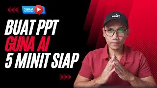 Cara Buat Presentation Power Point Guna Ai, 5 Minit Dah Boleh Siap.
