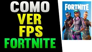 Como Ver FPS no Fortnite
