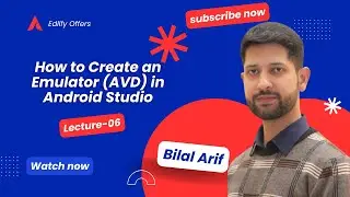 Lecture 6: How to Create an Emulator (AVD) in Android Studio | Step-by-Step Guide for Beginners
