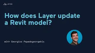 How to use Layer to update your Revit Model.