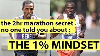2hr Marathon Secret - Power of Mindset | difference between Kipchoge and Bekele